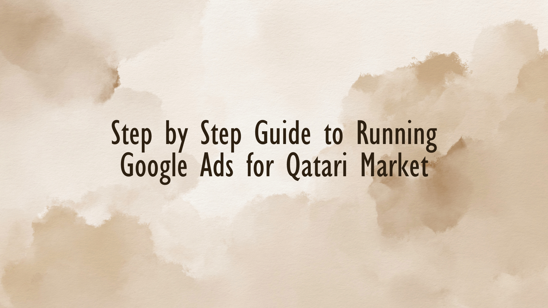 Google Ads dashboard tailored for businesses targeting the Qatar market